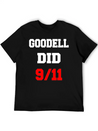Goodell Did 9/11 Unisex Casual T-Shirt – Clean Design For Daily Comfort
