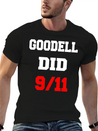 Goodell Did 9/11 Unisex Casual T-Shirt – Clean Design For Daily Comfort