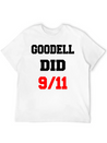 Goodell Did 9/11 Unisex Casual T-Shirt – Clean Design For Daily Comfort