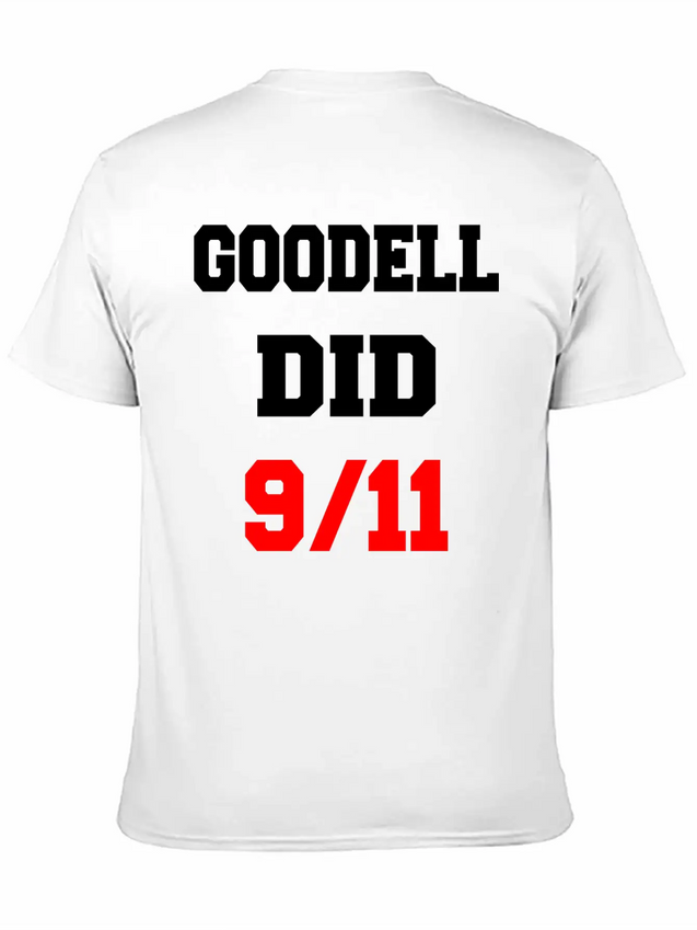Goodell Did 9/11 Unisex Casual T-Shirt – Clean Design For Daily Comfort