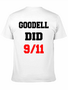 Goodell Did 9/11 Unisex Casual T-Shirt – Clean Design For Daily Comfort