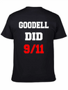 Goodell Did 9/11 Unisex Casual T-Shirt – Clean Design For Daily Comfort