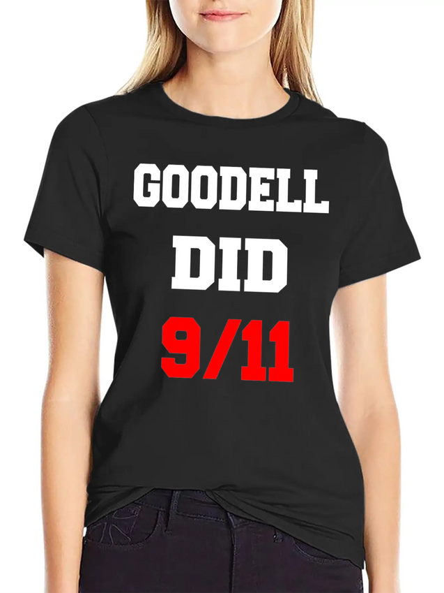 Goodell Did 9/11 Unisex Casual T-Shirt – Clean Design For Daily Comfort