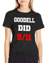 Goodell Did 9/11 Unisex Casual T-Shirt – Clean Design For Daily Comfort