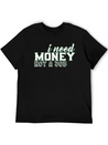 Money - I Need Money. Not A Job Soft Cotton Short Sleeve Tee – Unisex Wardrobe Staple