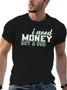 Money - I Need Money. Not A Job Soft Cotton Short Sleeve Tee – Unisex Wardrobe Staple